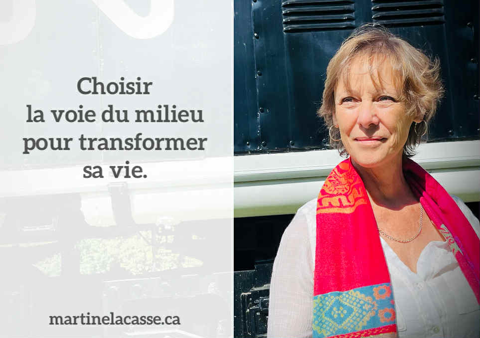 Read more about the article Choisir la voie du milieu pour transformer sa vie