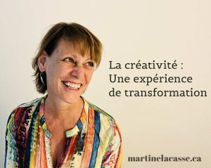 Read more about the article La créativité: Une expérience de transformation