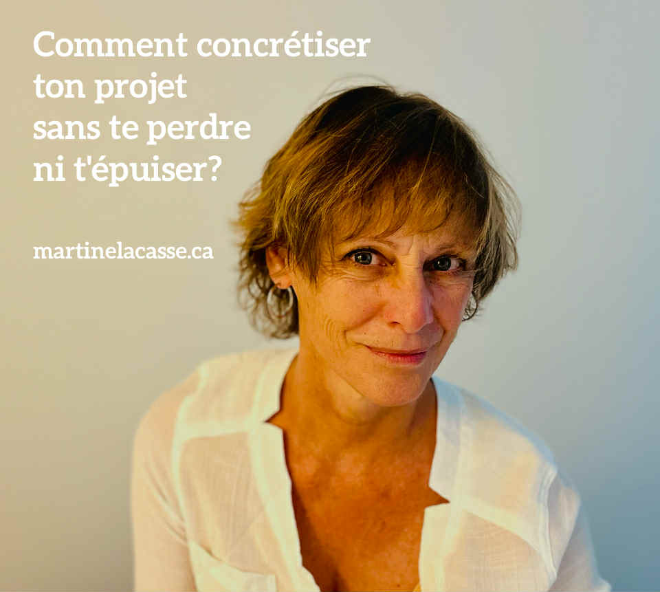 You are currently viewing Comment concrétiser ton projet de cœur… sans te perdre en chemin?