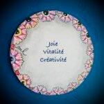 joie vitalité créativité